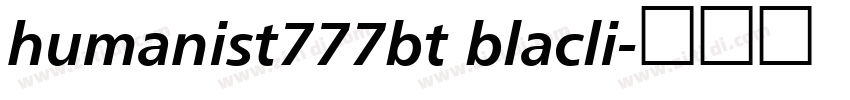 humanist777bt blacli字体转换
